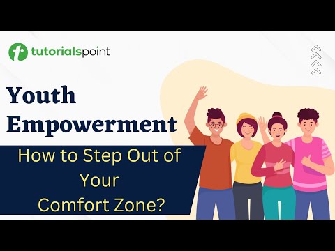 Youth Empowerment Comfort zone v s Challenging zone