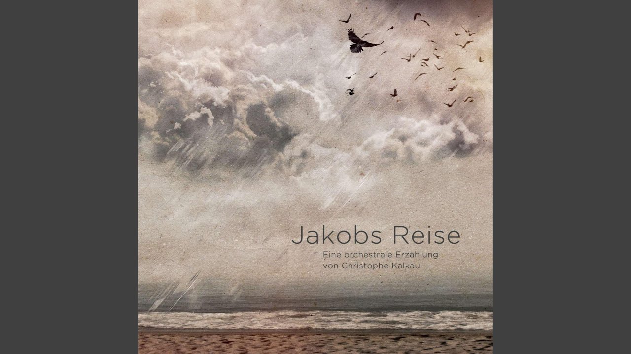 Jakobs Reise (Original Orchestral Soundtrack)