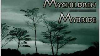 Mychildren Mybride - Circle the Sky