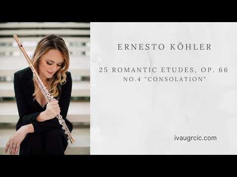 E. Köhler - 25 Romantic Etudes Op.66: #4 Consolation