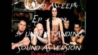 Evanescence - EP - 1999 - 5.  Understanding - ( Sound Asleep version ) - Fallen Angel 6200 .wmv