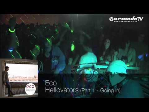 Eco - Hellovators (Part 1 - Going In)