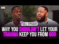 Why You Shouldn T Let Your TRAUMA Keep You From GOD With Vincent Casey Ep 145 XYBM Podcast