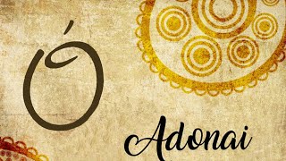 [Antífona do Ó – Ó Adonai]