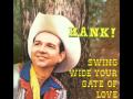 HANK THOMPSON - Swing Wide Your Gate of Love