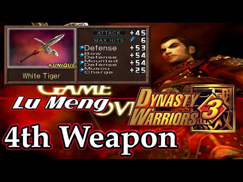 Dynasty Warriors 3 (100%): Lu Meng - 4th Weapon | White Tiger |
