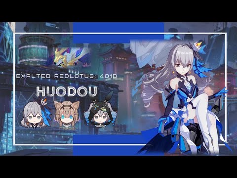 Honkai Impact 3: Exalted RL Huodou (401D) 853 pts - HoR HB RC WE 2*