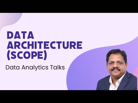 Scope of Data Architecture