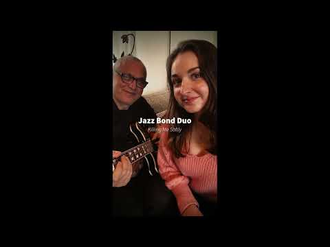 JAZZ BOND DUO - Killing Me Softly With His Song