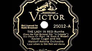 1935 HITS ARCHIVE: The Lady In Red - Xavier Cugat (Don Reid &amp; orchestra, vocal)