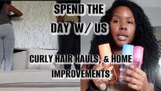 SPEND THE DAY W/ US | CURLY HAIR. HAULS, & HOME IMPROVEMENTS