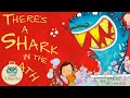 There's a shark in the bath | Kids Book Read Aloud