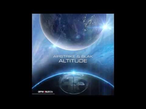 Airstrike & Blak - Altitude (Stratosphere Mix) (Offworld036)