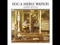 Doc Watson & Merle Watson - Slidin' Delta