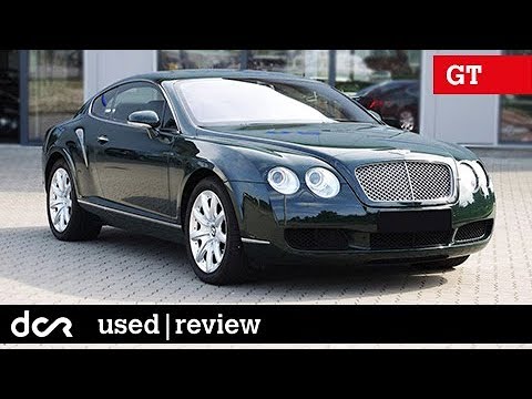 Buying a used Bentley Continental GT, GTC, Flying Spur - 2003-2012, Buying advice with Common Issues
