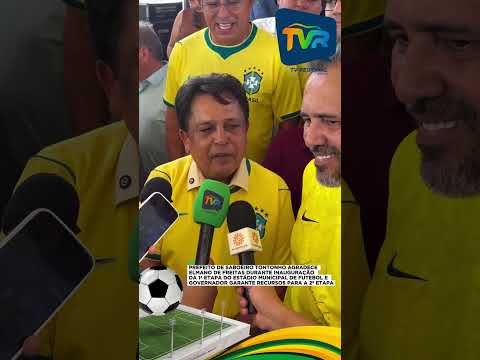 Nome do estádio o “Bezerao “de saboeiro Ceará é em homenagem ao pai do prefeito tontonho