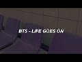 BTS (방탄소년단) - 'Life Goes On' Karaoke (Easy Lyrics)