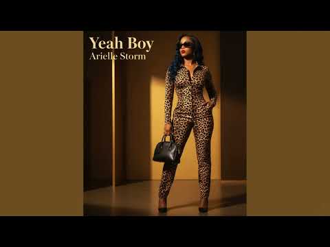 Arielle Storm – Yeah Boy (Official Audio)