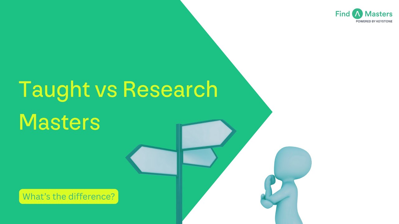 Taught vs Research Masters: What's the Difference?