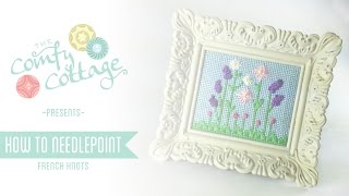 French Knots - How To Needlepoint