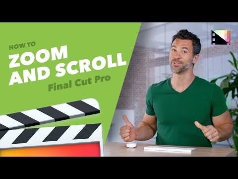 How to Zoom and Scroll in Your Timeline in Final Cut Pro X