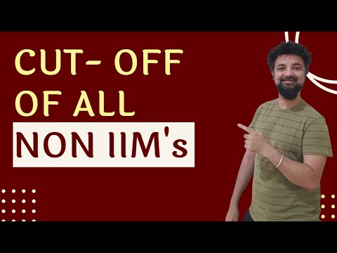 Cutoffs for all Non IIMs Colleges accepting CAT Scores | Non IIMs