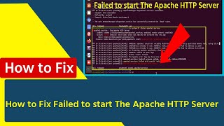 Failed to start The Apache HTTP Server Ubuntu