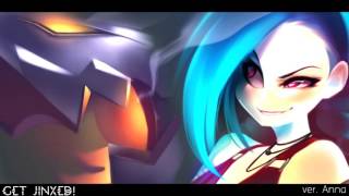 「Circus Remix」Get Jinxed! ( League of Legends )【Anna】