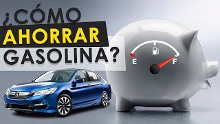 Cómo ahorrar gasolina?