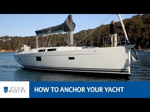 How to anchor your yacht | Club Marine