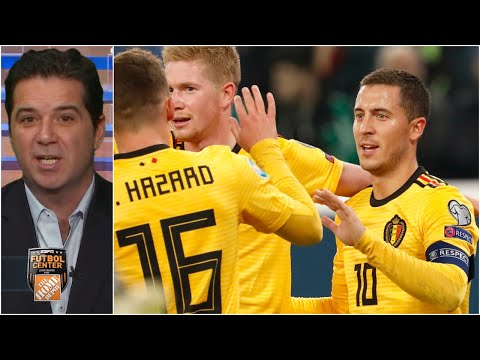 Eden Hazard y Bélgica pueden ser la sorpresa de la Euro 2020, dice Andrés Agulla | Futbol Center