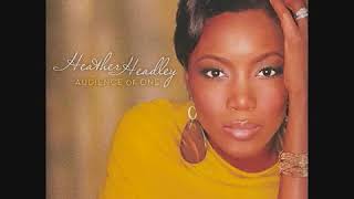 Heather Headley ~ Running Back To You