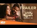 Love Reddy Trailer Anjan Ramachendra Shravani Smaran Reddy AhavideoIN