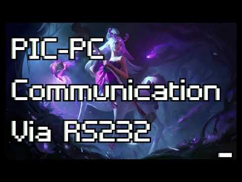 PIC-PC Communication Via RS232