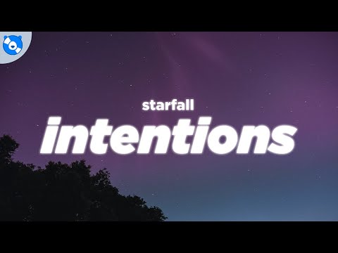 starfall - intentions (Clean - Lyrics)