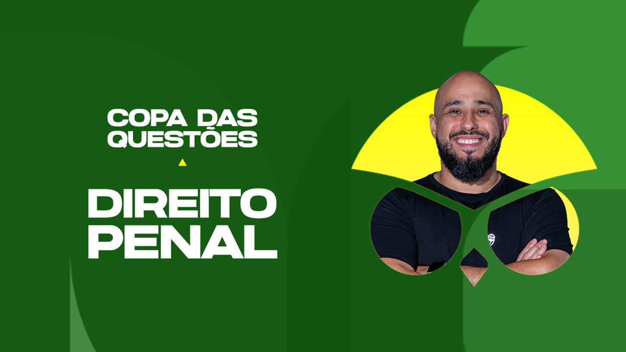 Direito Penal - Copa das Questões - Prof. Renan Araujo