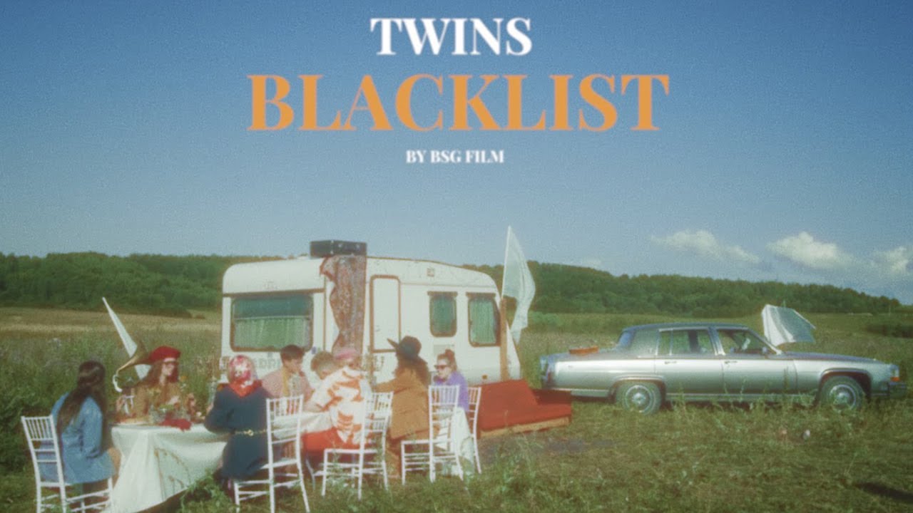 Twins — Blacklist