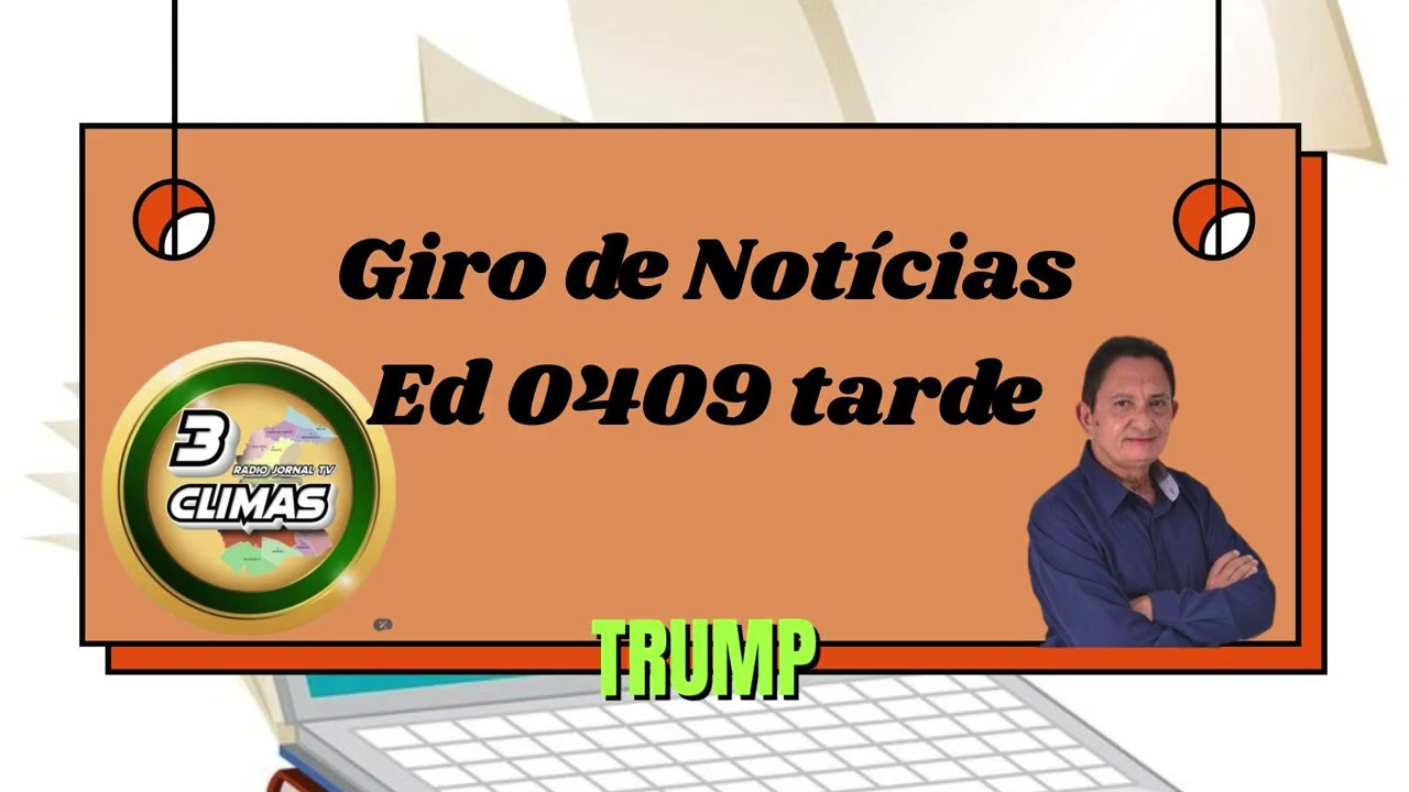 3CLIMAS MANCHETE 0409 ED TARDE