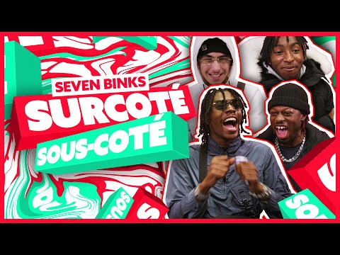 Seven Binks: "Sexion d'Assaut is overrated" | Overrated or Underrated?