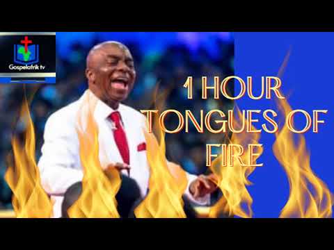 Bishop David Oyedepo - 1 HOUR OF TONGUES OF FIRE - No devil can withstand this I Gospel Afrik Tv