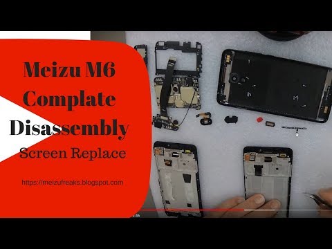 Meizu m6  screen replacement,disassembly.teardown