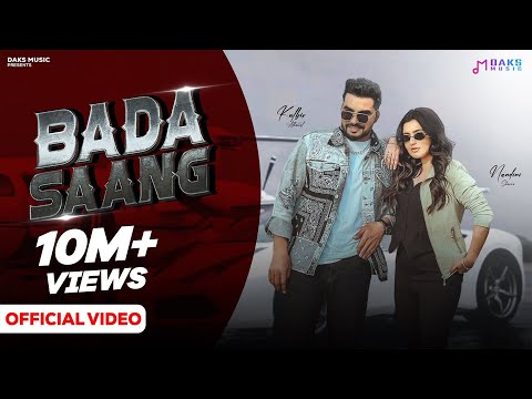 Bada Saang (Official Video) | Nandini Sharma, Raj M, Anjali 99, Kulbir A | New Haryanvi Songs 2024