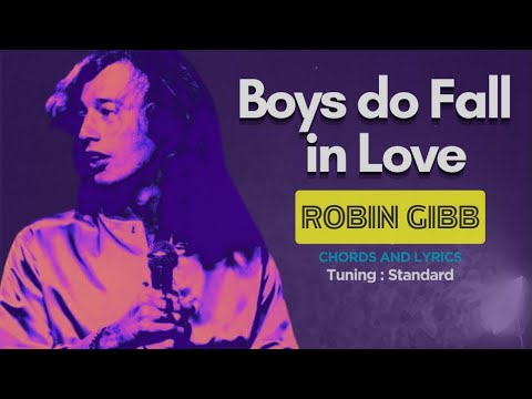 Boys Do Fall In Love - Robin Gibb