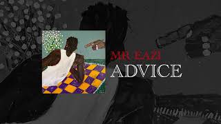 Mr Eazi - Advice (Official Audio)