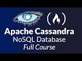 Apache Cassandra Database – Full Course for Beginners