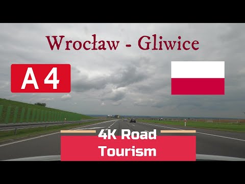 Driving Poland: A4 Wrocław - Gliwice - 4K drive through the south of the country
