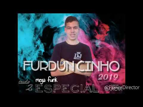 MEGA FUNK - ESPECIAL FURDUNCINHO  ( DJ BOCÃO SC )