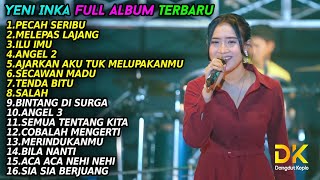 Download lagu YENI INKA PECAH SERIBU FULL ALBUM TERBARU 2022... mp3