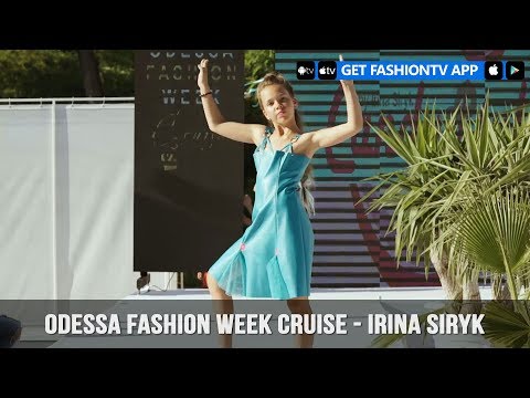 Odessa Fashion Week Cruise - Irina Siryk | FashionTV