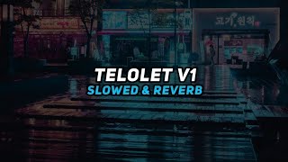 Download lagu DJ Telolet V1( Slowed & Reverb ) 🎧 mp3